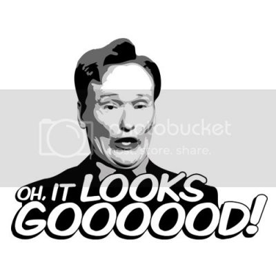 Oh-It-Looks-Good-Conan.jpg