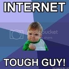 InternetToughGuy.jpg