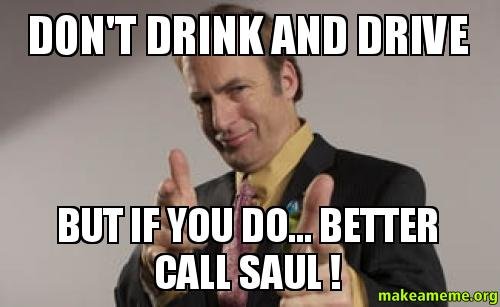 better-call-saul___dont_drink_and_drive.jpg better-call-saul___dont_drink_and_drive.jpg