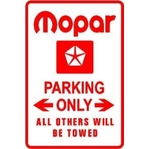 94143861 149x149 0 0 Texsign+MOPAR+PARKING+ONLY+car+sport+street+sign+T